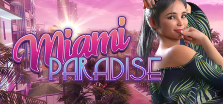 Miami Paradise | Play Now - Oppai